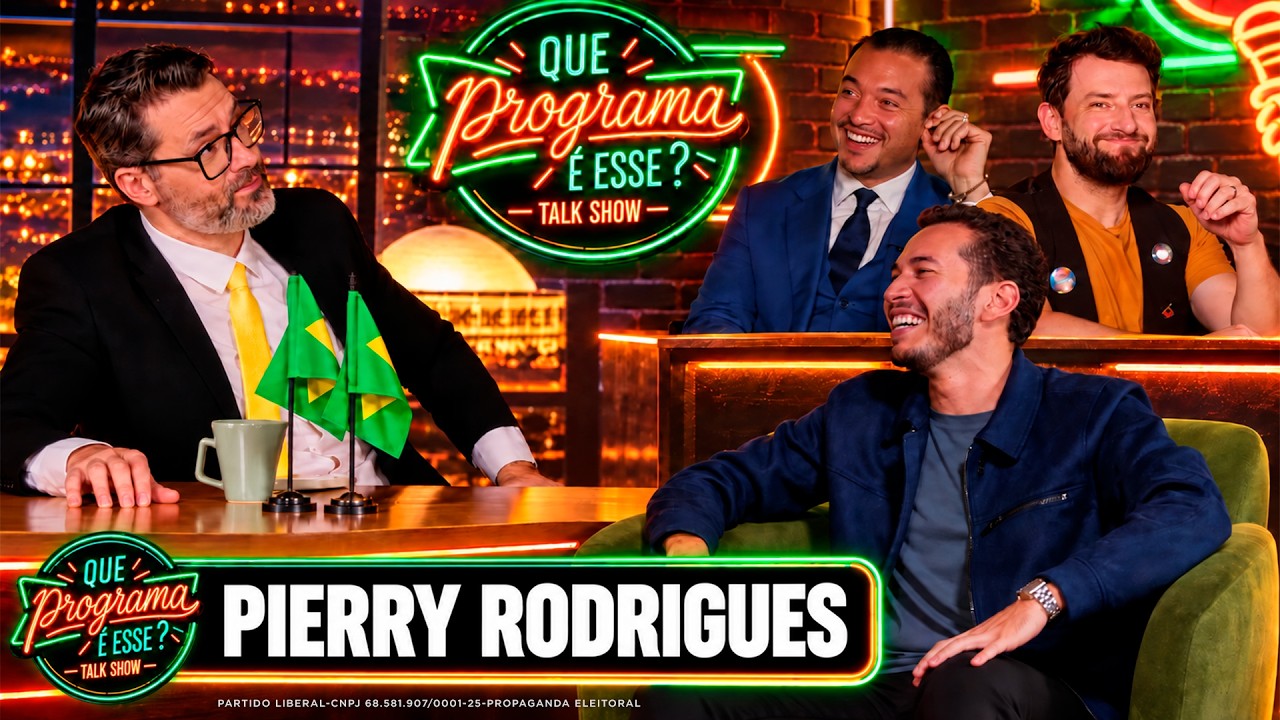 TALK SHOW COM PIERRY RODRIGUES