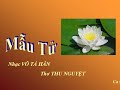 MẪU TỬ - Nhạc Võ Tá Hân - Thơ Thu Nguyệt - Ca sĩ Trung Hậu