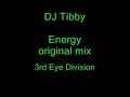 DJ Tibby - Energy (original mix) 3i% DJ Tibby - Energy (original mix) 3i%