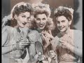 The Andrews Sisters -  Rum & Coca Cola