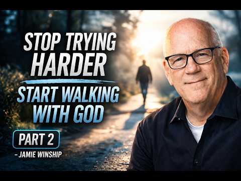 Jamie Winship  - The Journey of Knowing - Part 2