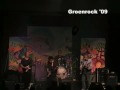 Damien & friends @ Groenrock 2009 Deel 3