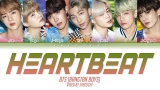 BTS (방탄소년단) - Heartbeat (Color Coded Lyrics Eng/Rom/Han/가사)