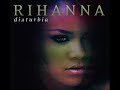 Rihanna: Disturbia (Jody Den Broeder Radio Edit) Rihanna: Disturbia (Jody Den Broeder Radio Edit)
