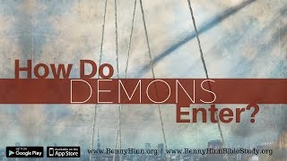 How Do Demons Enter?