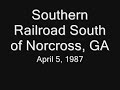 Southern Railroad South of Norcross, GA 4/5/87