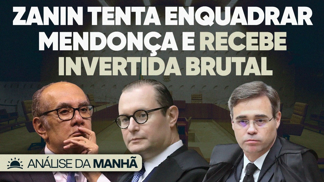 🚨 Gilmar e Zanin Pressionam Mendonça: A Armadilha Para Salvar Moraes!
