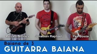 É Carnaval -  Guitarra Baiana (Moraes Moreira) - Baiana de 3