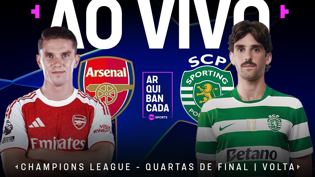 Ao Vivo: Arsenal X Sporting (Narração Ao Vivo) | Quartas De Final - Volta | Champions League