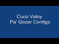Cuco Valoy - Pa\