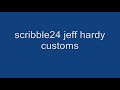 Scribble24 custom jeff hardys