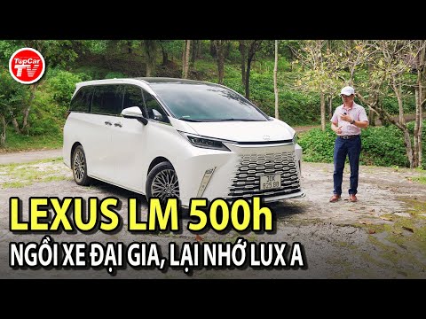 Đánh giá Lexus LM 500h 2024 - Thỏa mãn đại gia, nhưng lại nhớ đến Vinfast Lux A | TIPCAR TV