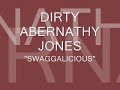 DIRTY ABERNATHY JONES  