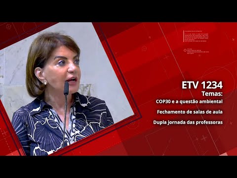 COP30 e a questão ambiental | Fechamento de salas de aula | Dupla jornada das professoras