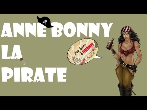 [LEGENDE #4 : ANNE BONNY, LA FEMME PIRATE]