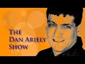 Predictably Irrational - The Dan Ariely Show