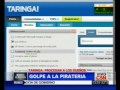 C5N - TARINGA!: GOLPE A LA PIRATERIA