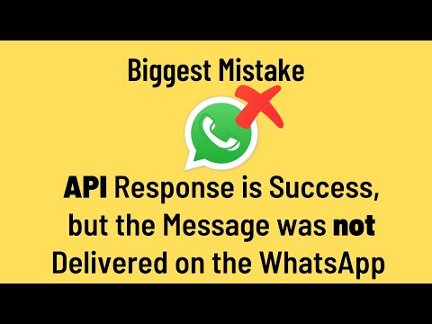 API Response is a success but the message is not delivered on WhatsApp | Hellow Word is only working