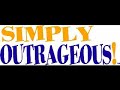 Simply Outrageous Entrepreneur Lessons 1 thru 5 Simply Outrageous Entrepreneur Lessons 1 thru 5