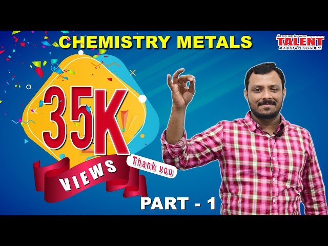 KERALA PSC | ASSISTANT GRADE | Secretariat Assistant | CHEMISTRY - METALS PART 1