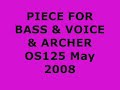 pi�ce pour basse voix et archer