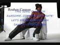 REUBEN CANNON-THE A RUEBAN(very hot) new rn'b banger 2010(nick's cannon cousin)™