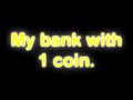 1 coin bank.wmv