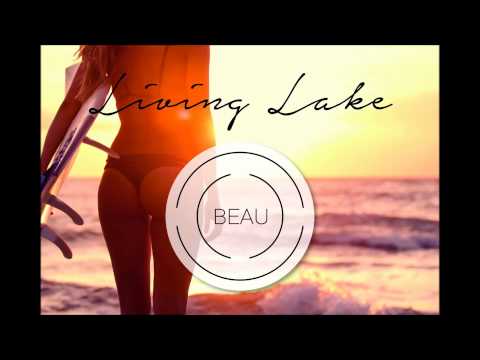 BEAU - Living Lake