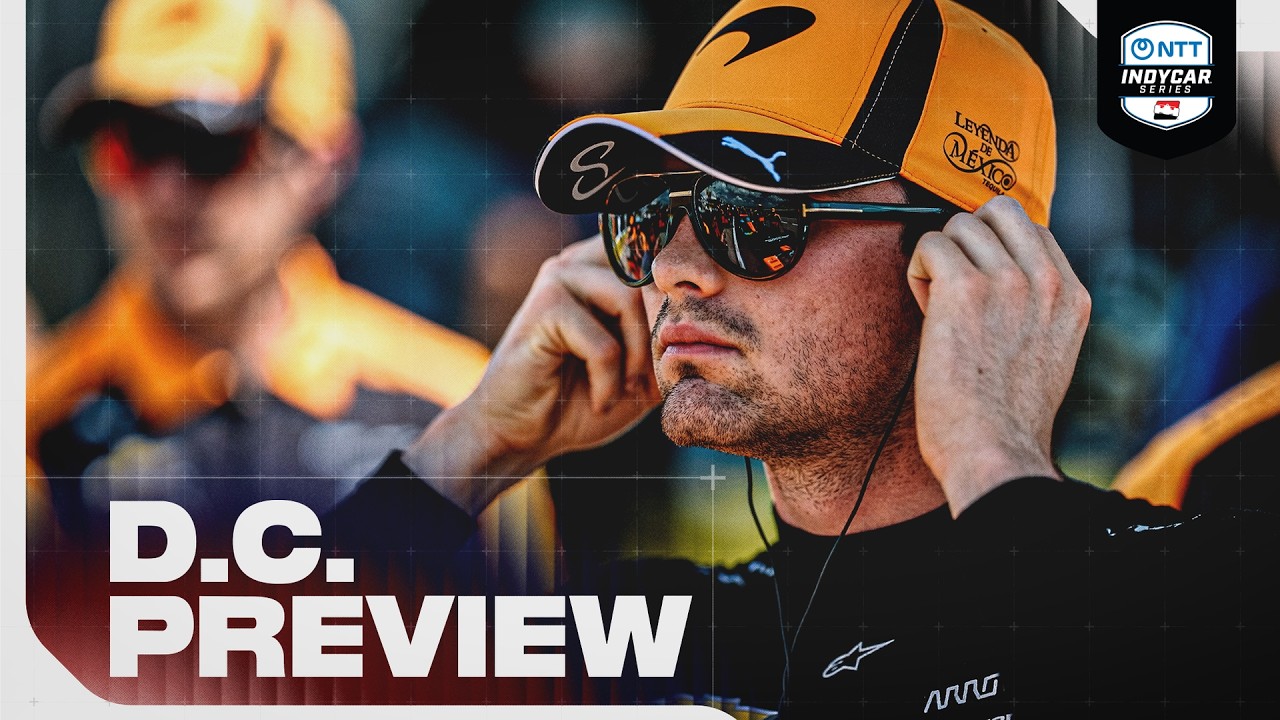 Race Preview | 2026 INDYCAR at Washington, D.C.