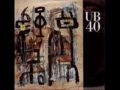 She Caught The Train - UB 40