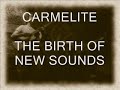 Carmelite Video