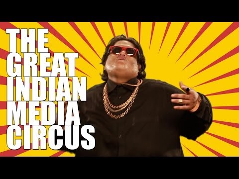 The Great Indian Media Circus