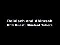 Reinisch and Ahimsah doing RFK quest: Blueleaf Tubers