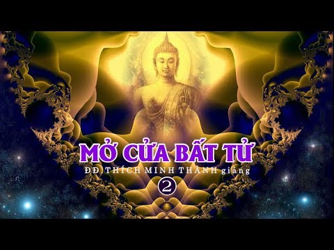 Mở Cửa Bất Tử - 2