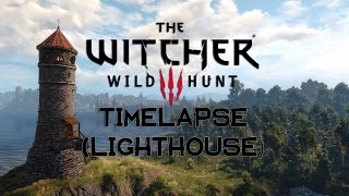 The Witcher 3: Wild Hunt - NO INTERFACE Timelapse (Lighthouse) | Max settings @ 1080p