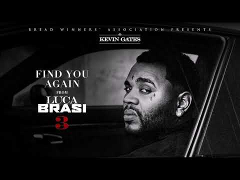 Kevin Gates Find You Again - Legendado (pt-pt)