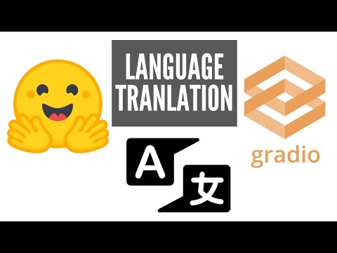 Build Language Translator Web Application using Python, Hugging Face & Gradio
