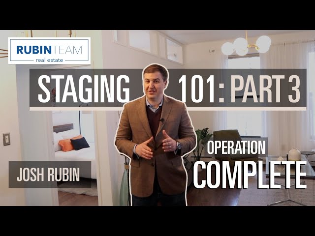 Staging 101, Part 3: Operation Complete Photo