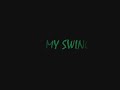 mi bussn di o my swing