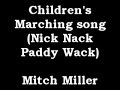 Nick Nack Paddy Wack