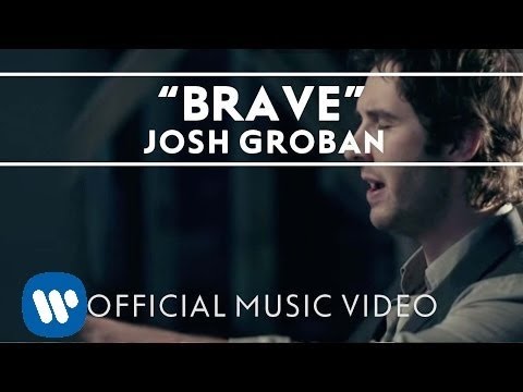 Josh Groban - Brave