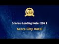 Accra City Hotel