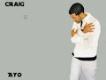 Craig David ft. 50 Cent - Hot Stuff (Ayo Technology Cover)