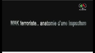 MAK terroriste anatomie d'une imposture
