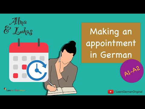 einen Termin ausmachen | Making appointments in German | Alma & Lukas | Learn German | A1-A2