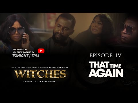 WITCHES | SEASON 1 | EPISODE 4 | THAT TIME AGAIN