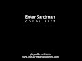 Enter Sandman Cover Riff