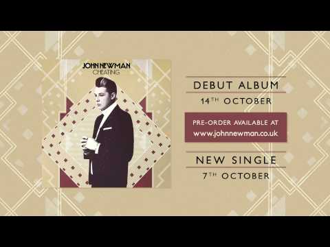 cheating - 'Cheating' out now: http://po.st/CheatingiTu Taken from the forthcoming debut album out October 14th. Pre-order here: http://www.johnnewman.co.uk Watch the o...