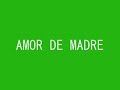 amor de madre