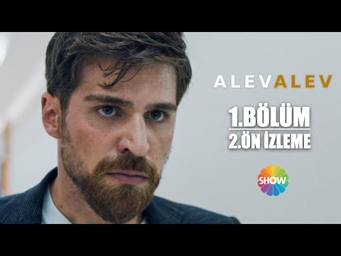 Alev Alev 1. Bölüm 2. Ön İzleme                                                                                                                                                                                                                           